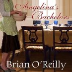 Angelina's Bachelors Lib/E: A Novel, with Food