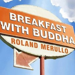 Breakfast with Buddha - Merullo, Roland
