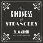 The Kindness of Strangers Lib/E