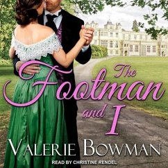 The Footman and I - Bowman, Valerie