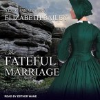The Fateful Marriage Lib/E