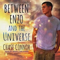 Between Enzo and the Universe Lib/E - Connor, Chase