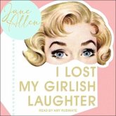 I Lost My Girlish Laughter Lib/E