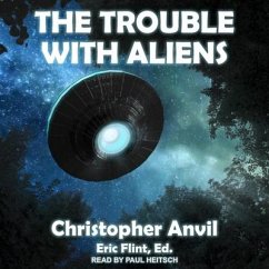 The Trouble with Aliens - Anvil, Christopher