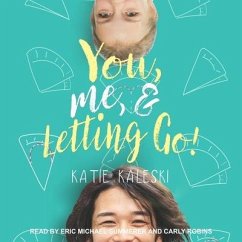 You, Me and Letting Go - Kaleski, Katie