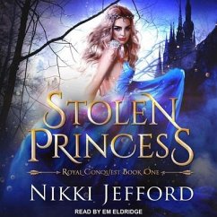 Stolen Princess Lib/E - Jefford, Nikki