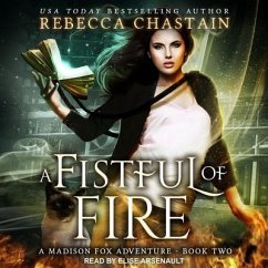 A Fistful of Fire Lib/E - Chastain, Rebecca