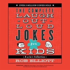 Laugh-Out-Loud Jokes for Kids: A 4-In-1 Collection - Elliott, Rob; August, Dylan; August, Gavin