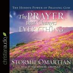 Prayer That Changes Everything Lib/E: The Hidden Power of Praising God