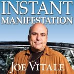 Instant Manifestation Lib/E: The Real Secret to Attracting What You Want Right Now