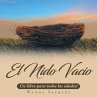 El Nido Vacío: Un libro para todos los... - Bild 1