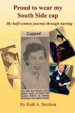 Proud to Wear My South Side Cap: My Half-Century Journey Through Nursing