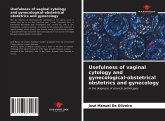 Usefulness of vaginal cytology and gynecological-obstetrical obstetrics and gynecology