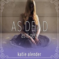 As Dead as It Gets - Alender, Katie