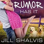 Rumor Has It: An Animal Magnetism Novel