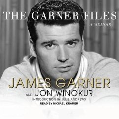The Garner Files: A Memoir - Garner, James; Winokur, Jon