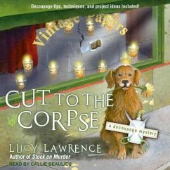 Cut to the Corpse Lib/E - Lawrence, Lucy