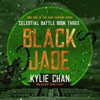 Black Jade Lib/E: Celestial Battle: Book Three