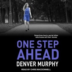 One Step Ahead - Murphy, Denver