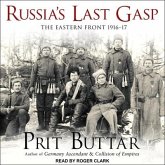 Russia's Last Gasp Lib/E: The Eastern Front 1916-17