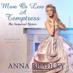 More or Less a Temptress - Bradley, Anna