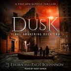 Dusk Lib/E: Final Awakening Book Two (a Post-Apocalyptic Thriller)
