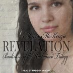 Revelation Lib/E: Book Three of the Unchained Trilogy