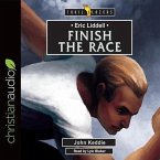 Eric Liddell: Finish the Race Lib/E