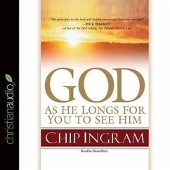 God: As He Longs for You to See Him Lib/E - Ingram, Chip