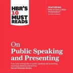 Hbr's 10 Must Reads on Public Speaking and Presenting Lib/E