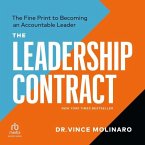 The Leadership Contract Lib/E: The Fine Print to Becoming an Accountable Leader, Third Edition