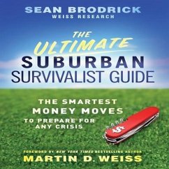 The Ultimate Suburban Survivalist Guide - Brodrick, Sean