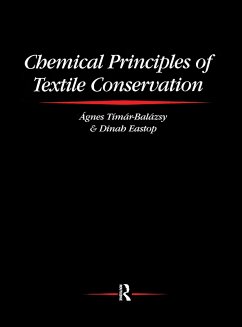 Chemical Principles of Textile Conservation - Timar-Balazsy, Agnes; Eastop, Dinah