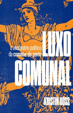 Luxo Comunal (eBook, ePUB) - Ross, Kristin