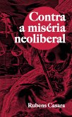 Contra a miséria neoliberal (eBook, ePUB)