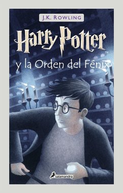 Harry Potter Y La Orden del Fénix / Harry Potter and the Order of the Phoenix - Rowling, J K