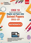 CBSE Class X 2020 - Mathematics Chapter and Topic-wise Solved Papers 2011-2019