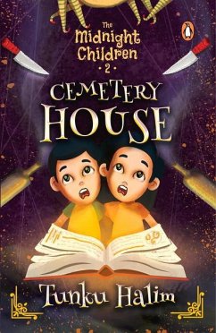 Cemetery House: Volume 2 - Halim, Tunku