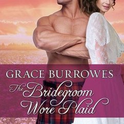 The Bridegroom Wore Plaid - Burrowes, Grace