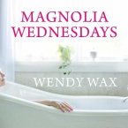 Magnolia Wednesdays Lib/E