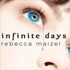 Infinite Days - Maizel, Rebecca