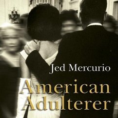 American Adulterer Lib/E - Mercurio, Jed