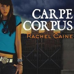 Carpe Corpus Lib/E - Caine, Rachel
