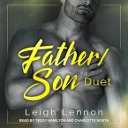 Father/Son Duet Lib/E: Like Father Like Son and Different as Night and Day
