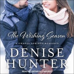 The Wishing Season Lib/E - Hunter, Denise