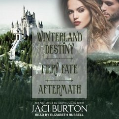 Winterland Destiny, Fiery Fate, & Aftermath - Burton, Jaci