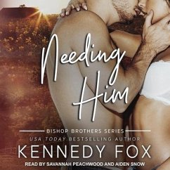 Needing Him - Fox, Kennedy