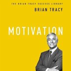 Motivation Lib/E: The Brian Tracy Success Library