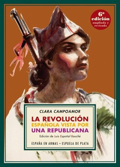 La revolución española vista por una republicana (eBook, ePUB) - Campoamor, Clara