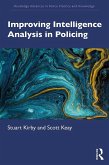 Improving Intelligence Analysis in Policing (eBook, PDF)